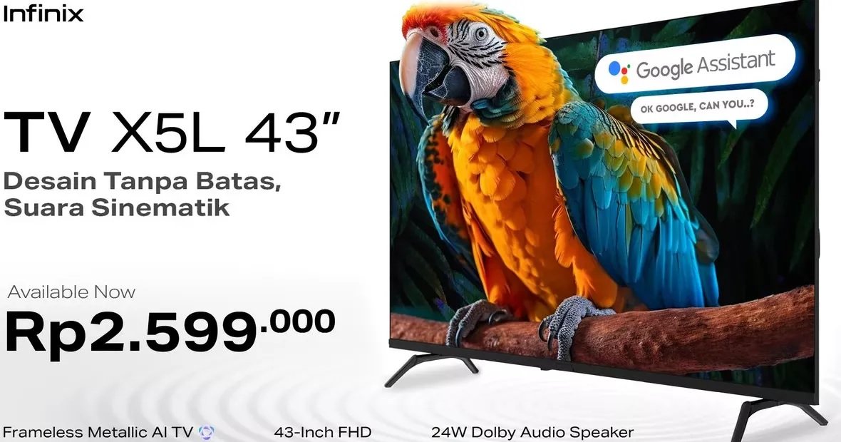 Infinix Smart TV X5L 43 Resmi Meluncur: Desain Frameless, Fitur Mewah, Harga Cuma Rp2,5 Jutaan!