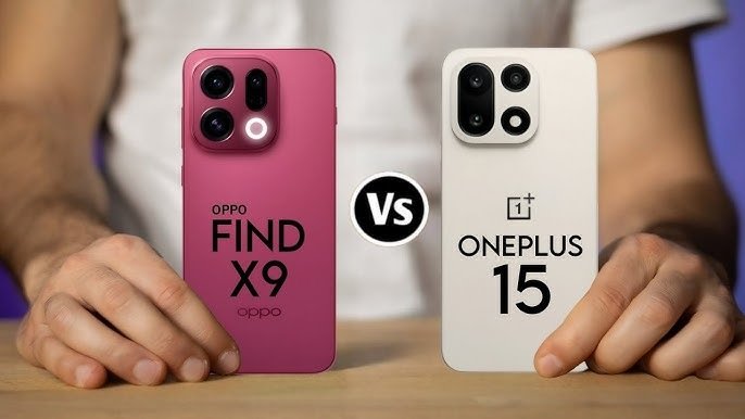 Ini Jawabannya! Oppo Find X9 vs OnePlus 15, Mana Flagship Terbaik untuk Anda?